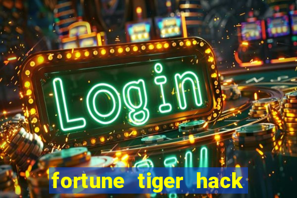 fortune tiger hack apk dinheiro infinito